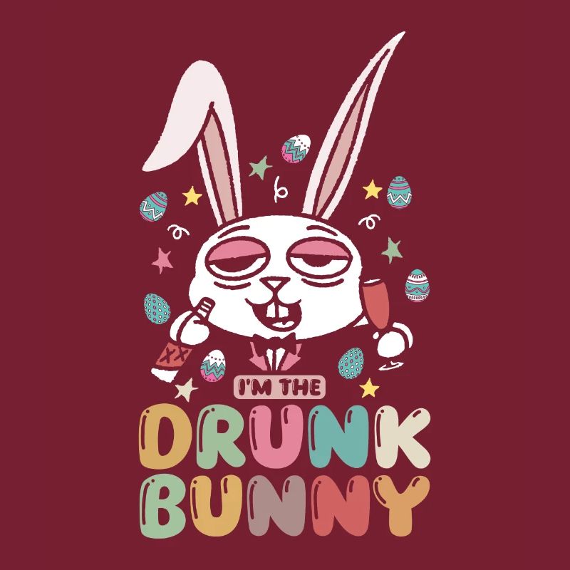 I'm The Drunk Bunny Easter Day