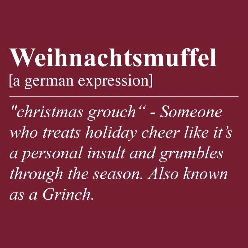 Christmas Muffle Funny German Idiom