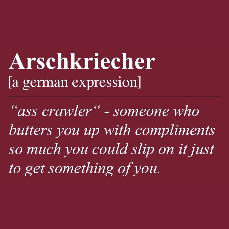 Ass Crawler Funny German Idiom