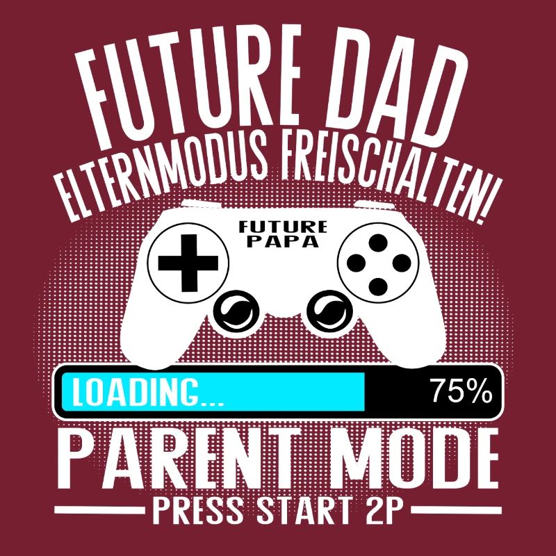 Future Dad – Parent Mode On
