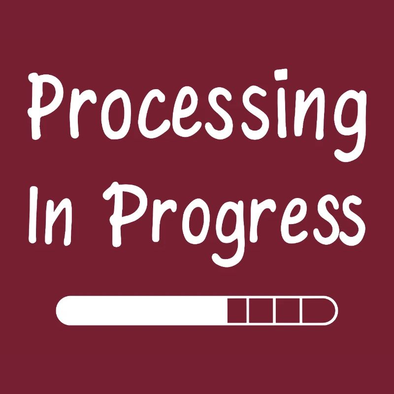 Processing In Progress Ladebalken Statement