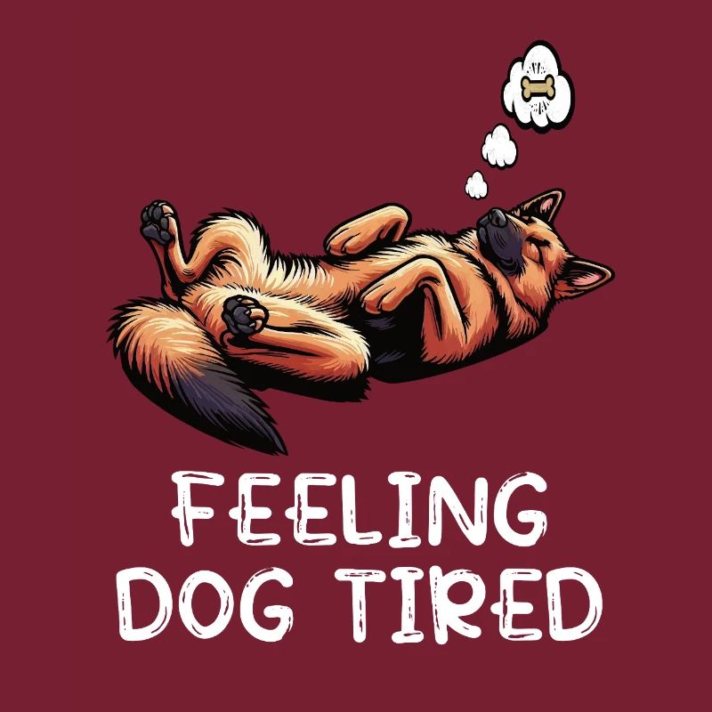 Feeling Dog Tired Deutscher Schäferhund 