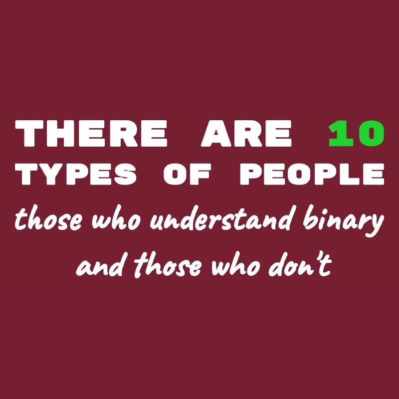 Binary Code Funny Sayings Computer Computer Work