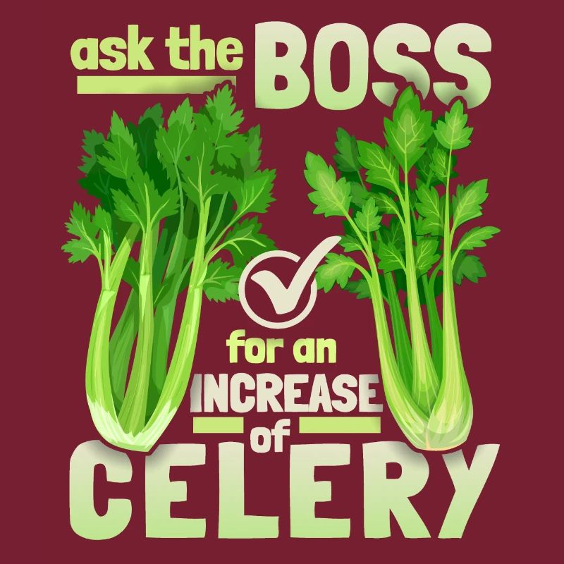 Celery, funny saying, pun, celery-raise