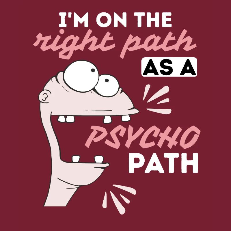 Comic Psychopath, lustiger Spruch