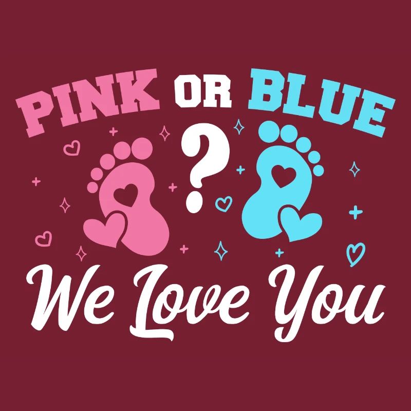 Pink oder Blau Wir lieben dich - Gender Reveal