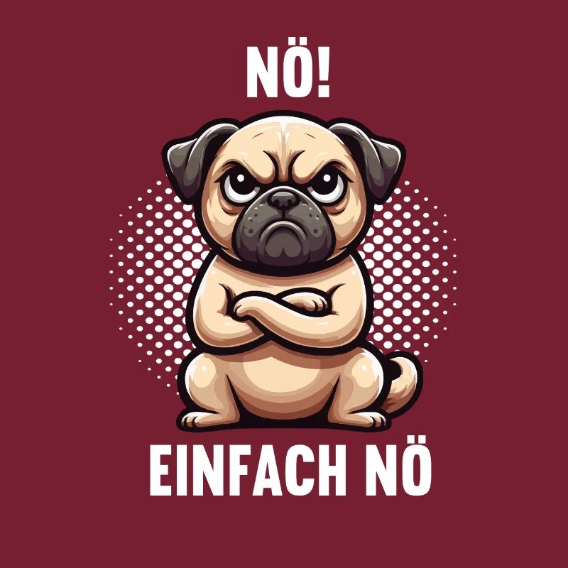 Nö Einfach Nö Mops Möpse Mopsbesitzer Mopsshirt