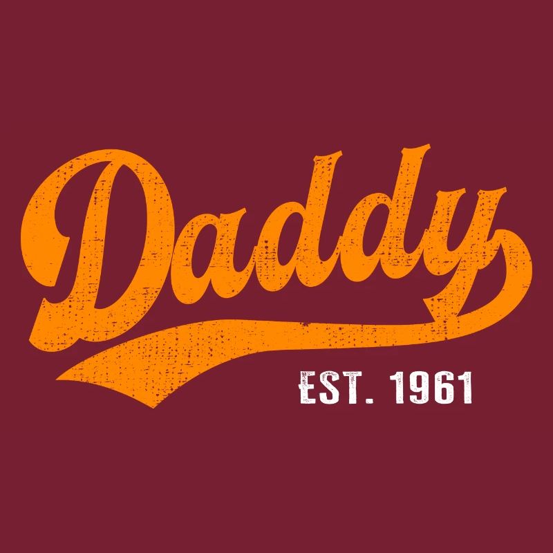 Daddy - Bester Dad Daddy Papa der Welt - est. 1961