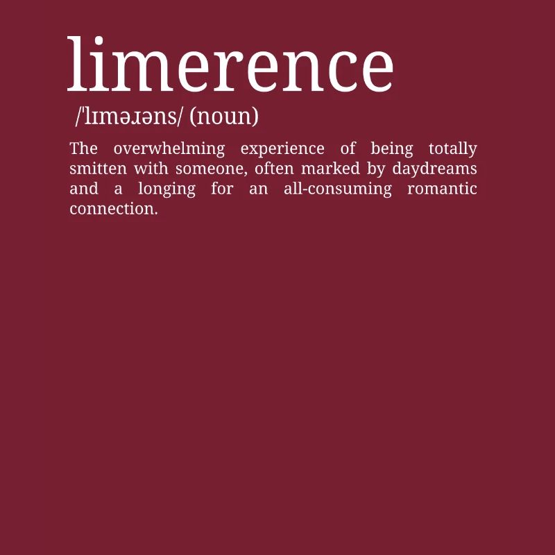 Limerence - Définition du dictionnaire