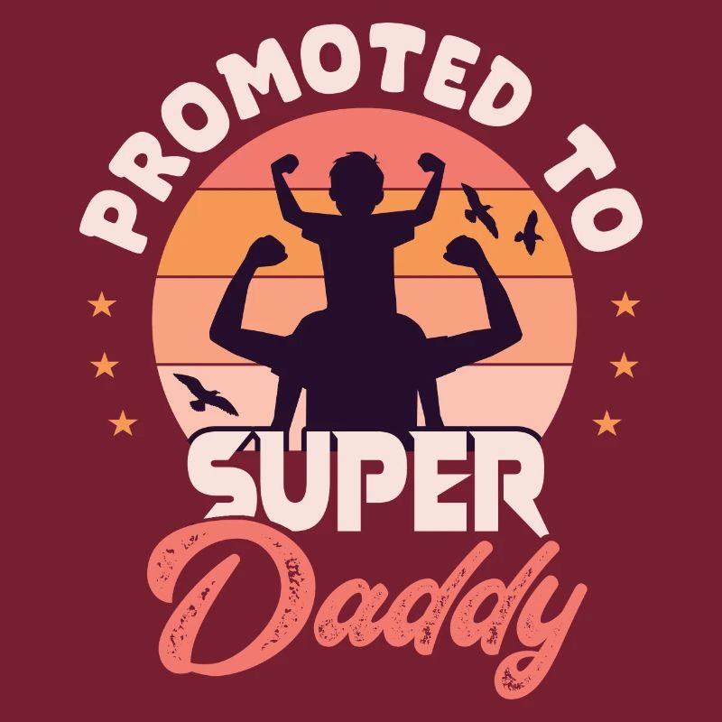 Superdaddy super daddy super dad