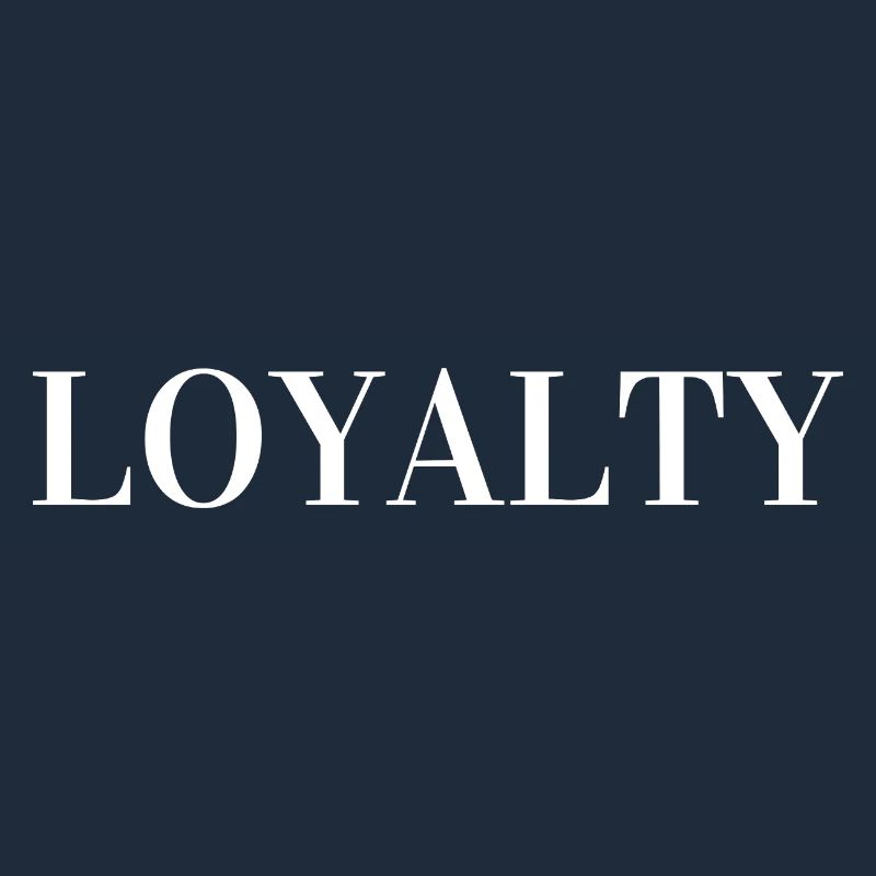 Loyalty