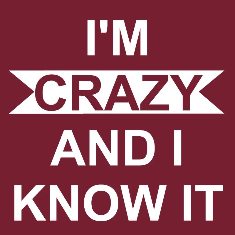 Crazy