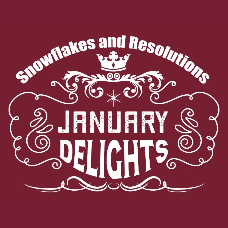 Snowflakes and Resolutions: January Delights.