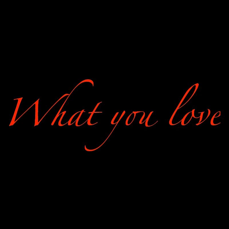 Ce que vous aimez