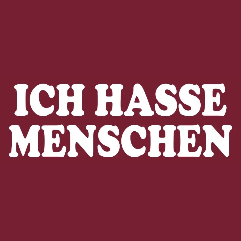 Ich hasse menschen