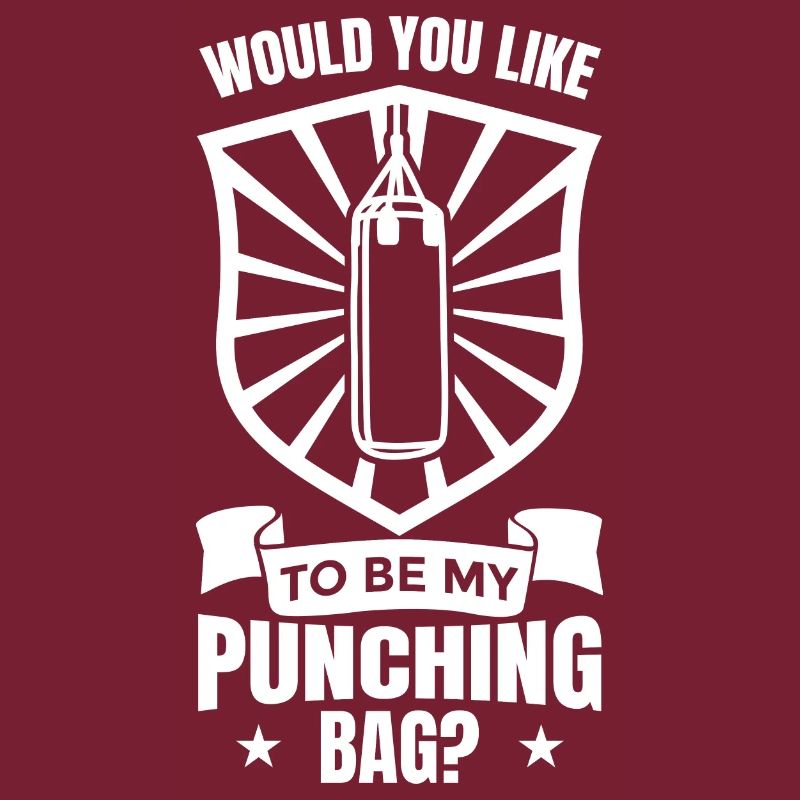 Willst du mein Boxsack sein
