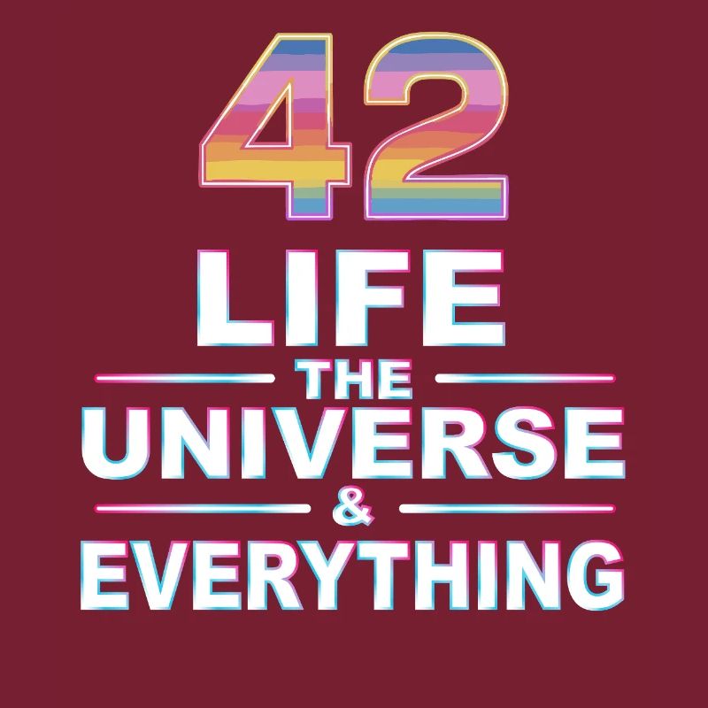 Life Universe Everything 42 réponses