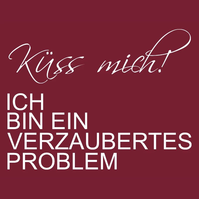Küss mich ich bin ein verzaubertes Problem