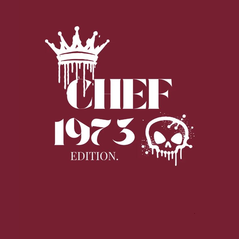 Chef Edition 1973 52 Geburtstag Spruch 