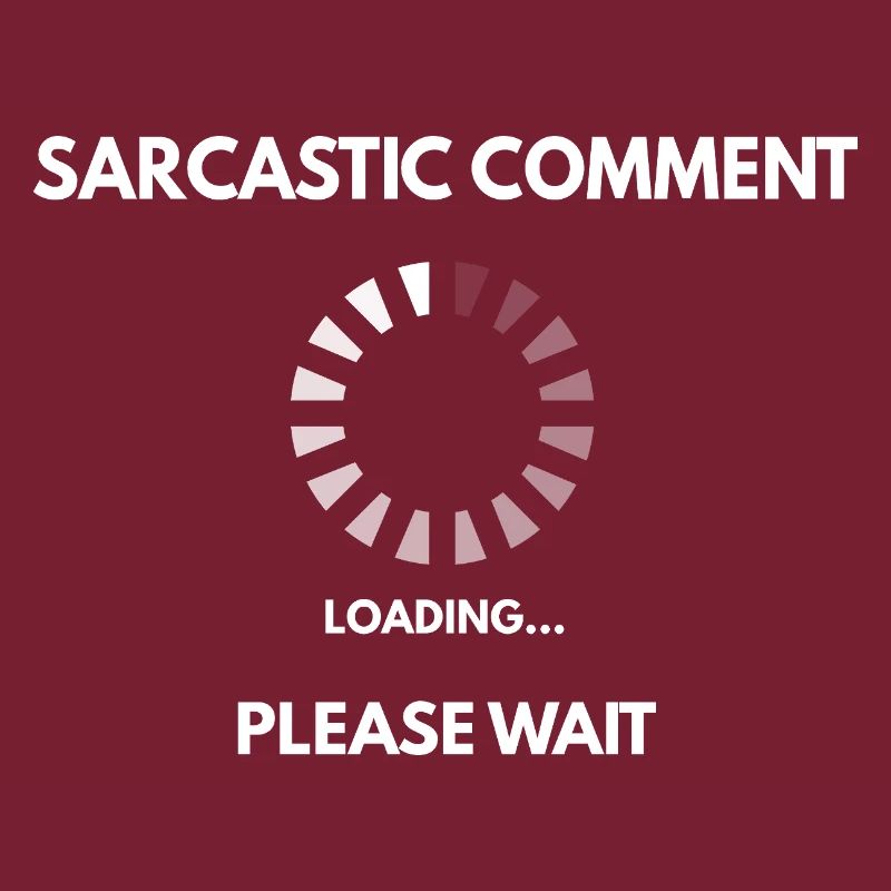 Sarcastic comment loading