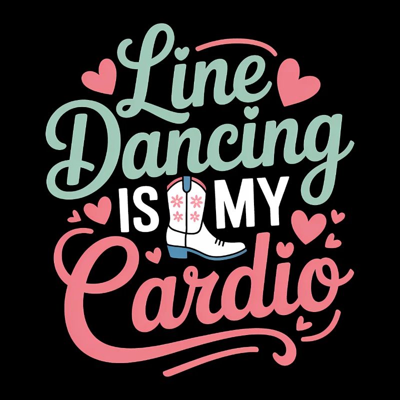 Line Dancing Sprüche Lustiges Line Dance Geschenk 
