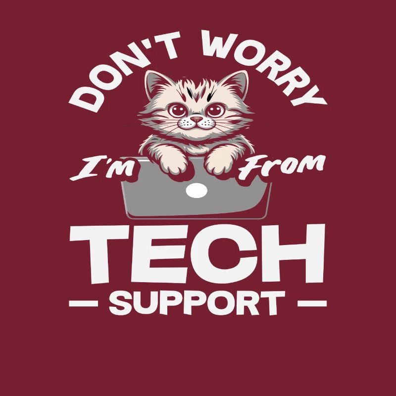Keine Sorge ich bin vom Tech Support Katze IT
