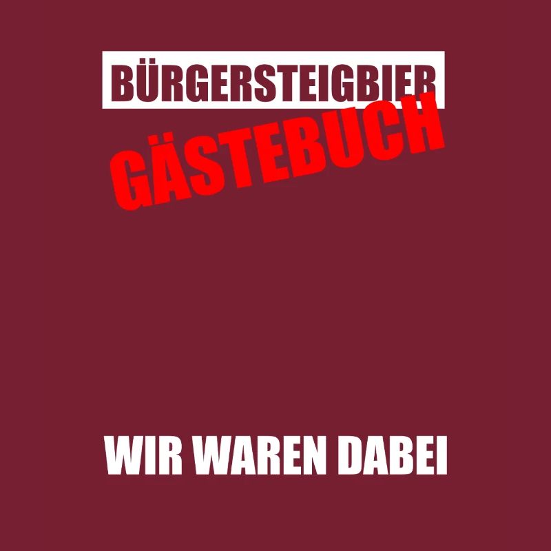 Gästebuch Bürgersteigbier Ortskontrollfahrt OKF