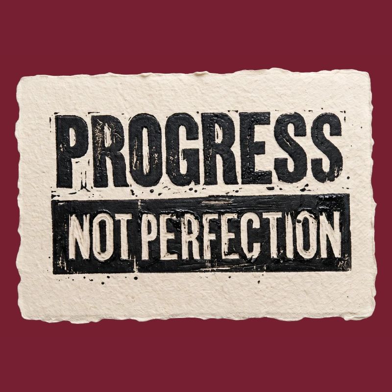 Progrès-pas-perfection