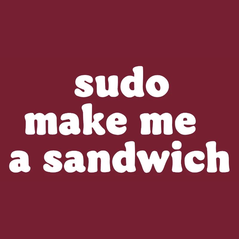 Sudo Commando Meme Sandwich