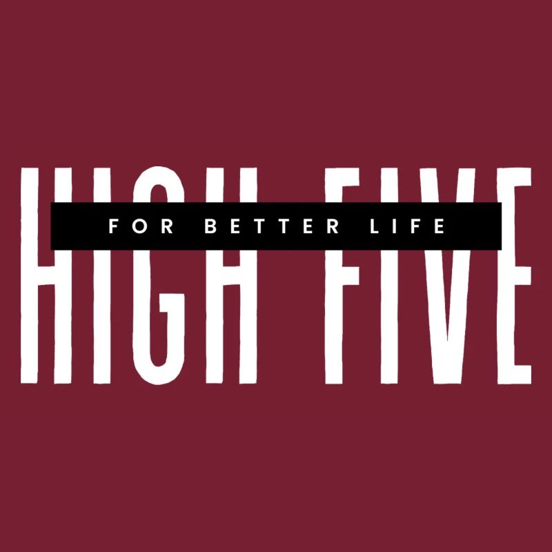 High Five for better life white