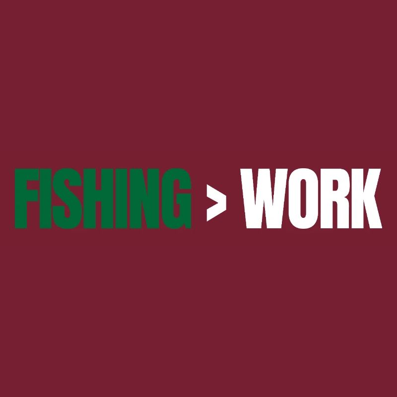 La pêche est plus que le travail – Angeln Design