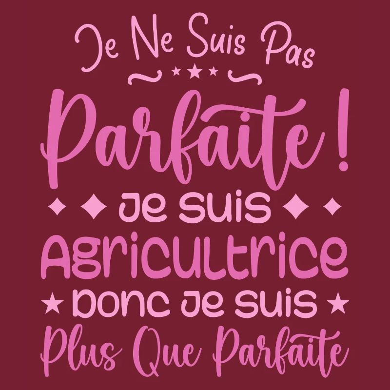 Une Agricultrice plus que parfaite, métier de rêve