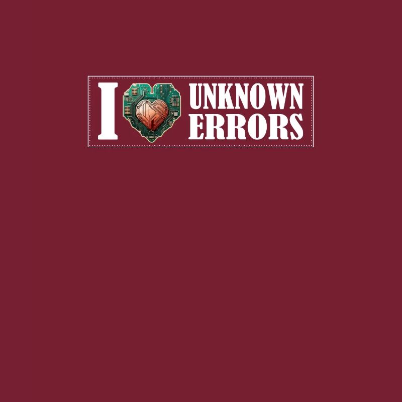 Embrace the Unknown: A Love for Unforeseen Errors