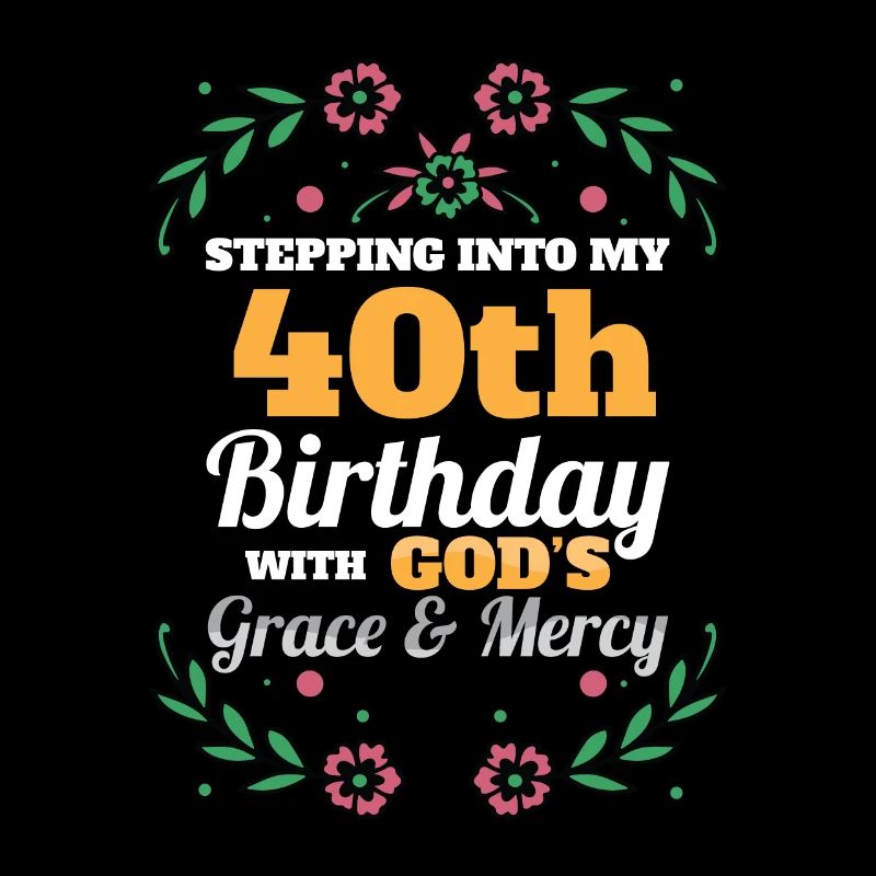 Entrer dans mon 40e anniversaire religieux