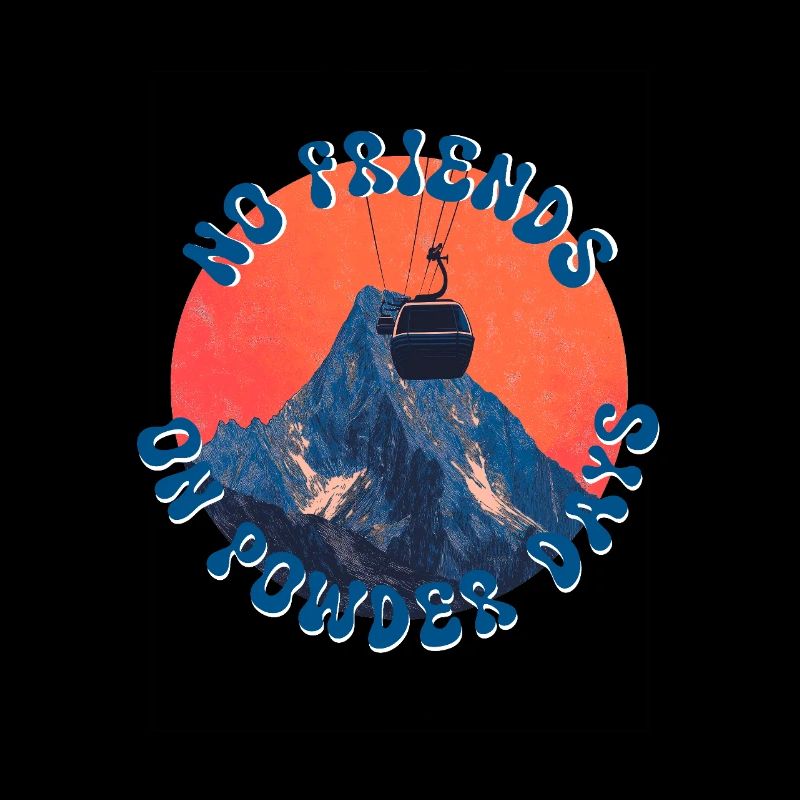 Pas d’amis les jours de poudreuse