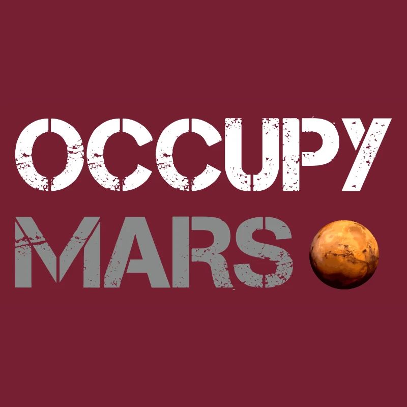Occupy Mars Planet Space Explor Rocket Science