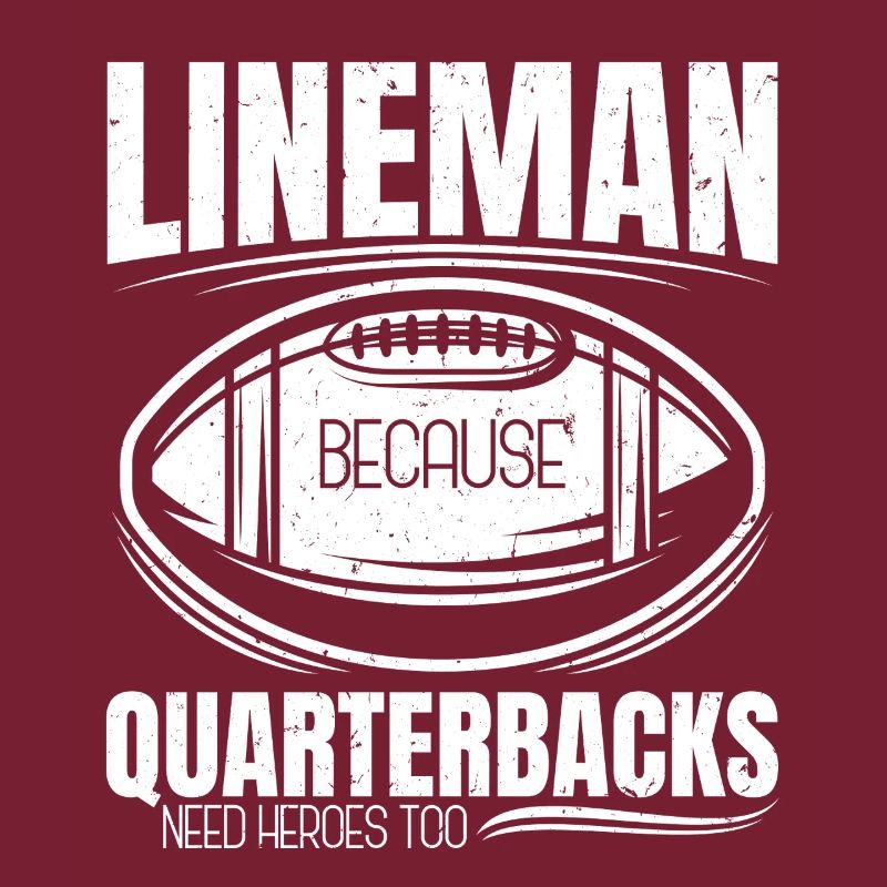 Lineman Parce que les quarterbacks ont besoin de héros