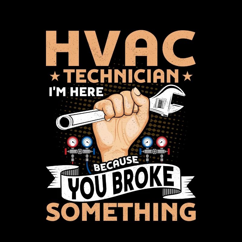HVAC Technician I'm Here Installer AC Tech