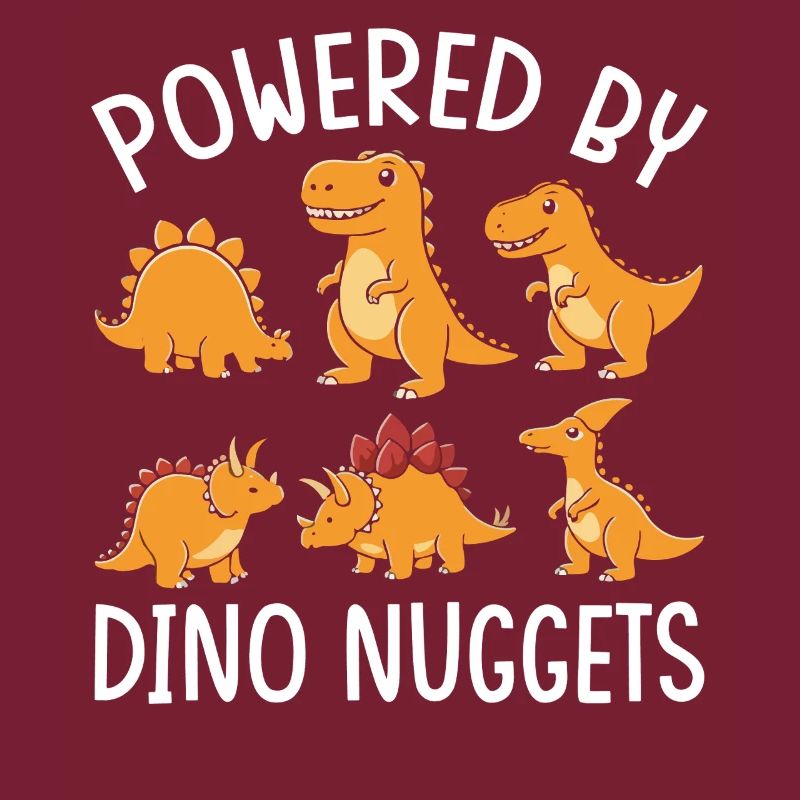 Powered by Dino Nuggets