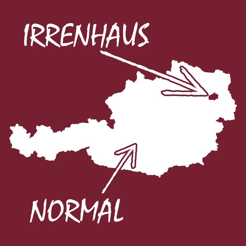 Österreichischer Humor – Irrenhaus oder Normal