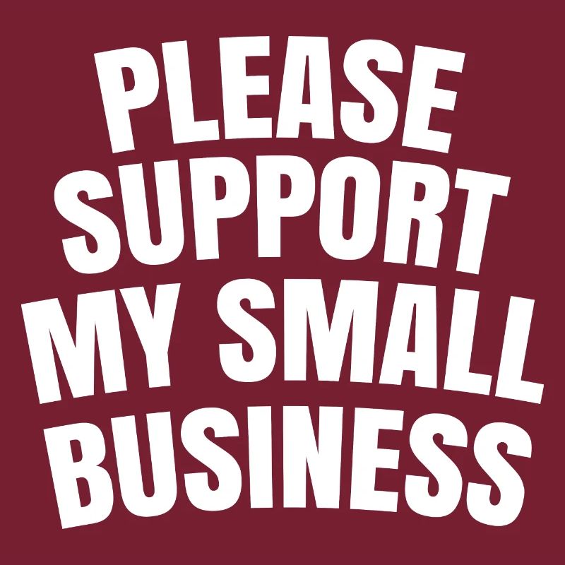 Please support my small business