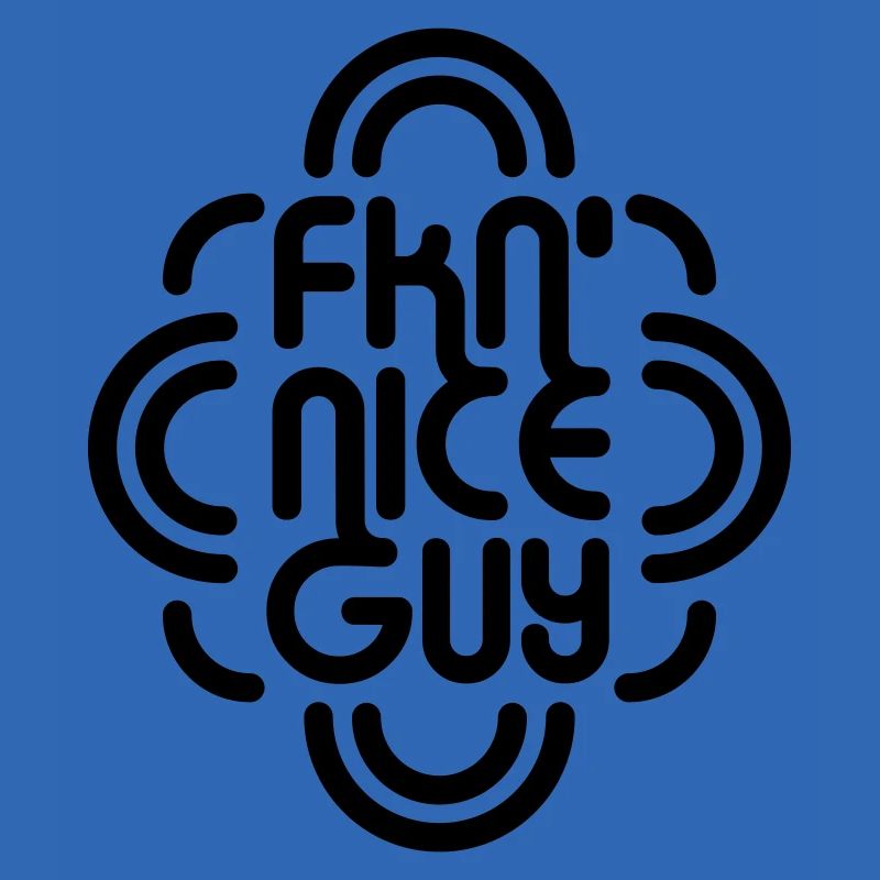 FKN Nice Guy