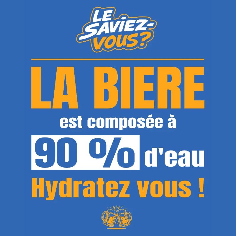 La bière est composée à 90% d'eau, hydratez vous !
