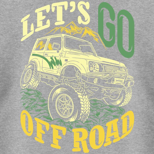 LET'S GO OFF ROAD