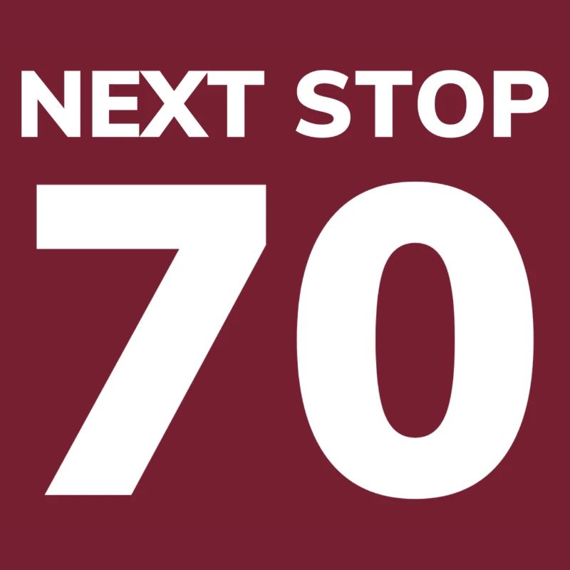 Next Stop 70 69th Birthday Gift