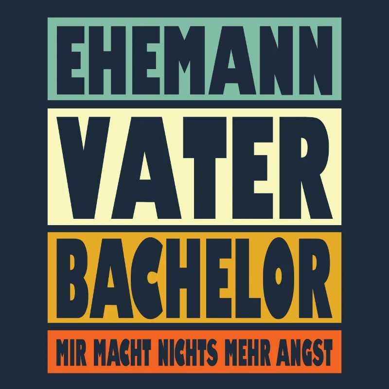 Bachelor Vater Ehemann Held