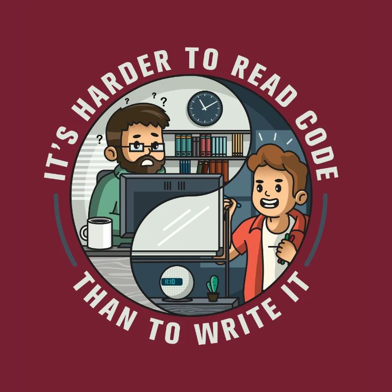 It's harder to read code than to write it