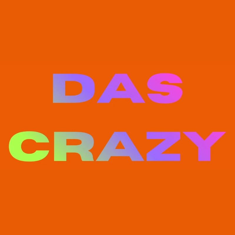 Das Crazy