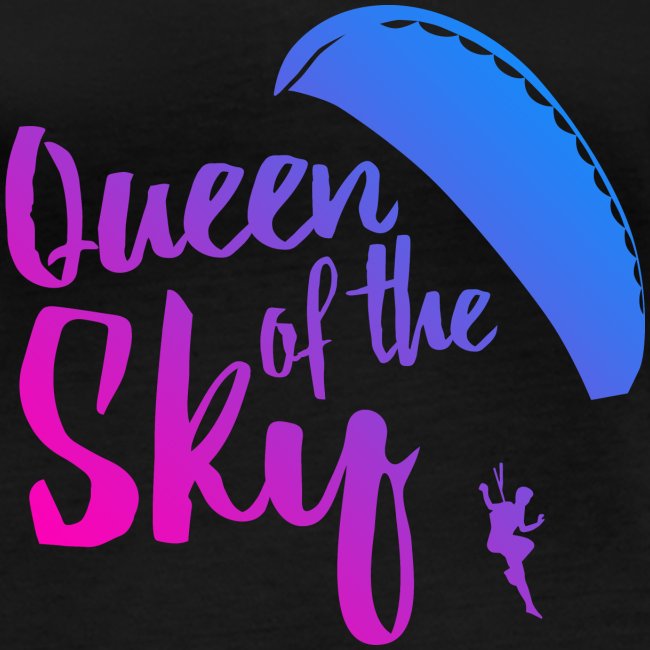 Queen of the Sky- Königin der Lüfte