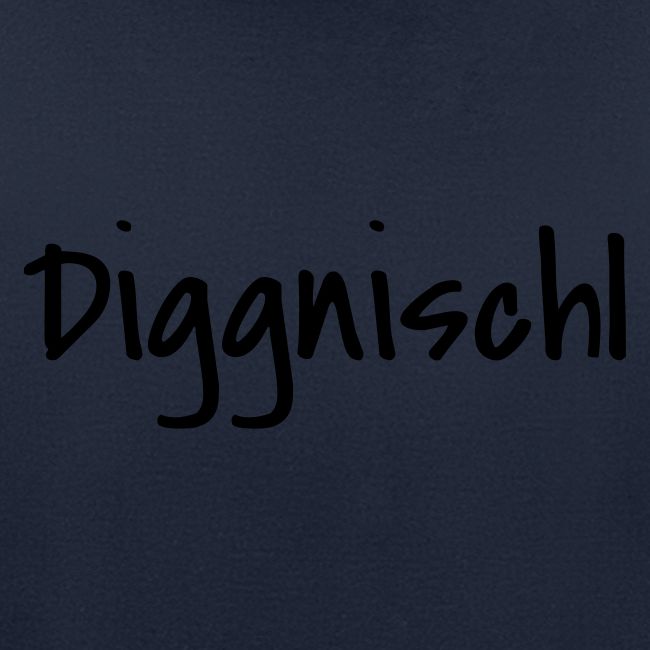 diggnischl